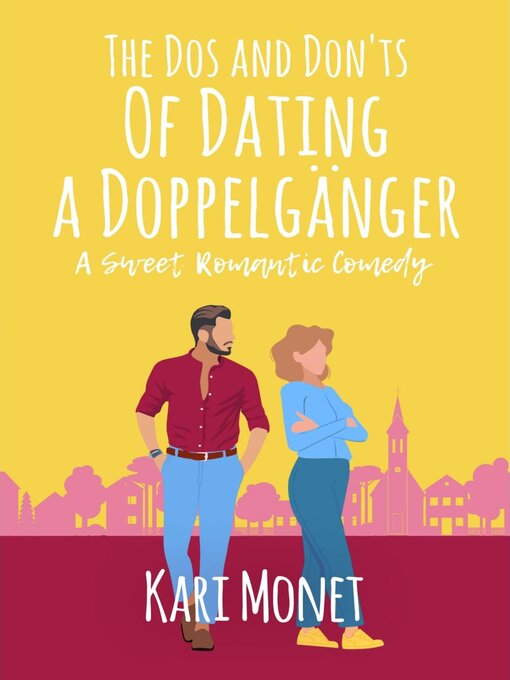 Cover image for The Dos and Don'ts of Dating a Doppelgänger